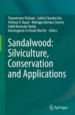 Sandalwood: Silviculture, Conservation and Applications