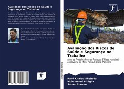 Avaliação dos Riscos de Saúde e Segurança no Trabalho - Shehada, Rami Khaled;Al Agha, Mohammed;Abuzerr, Samer