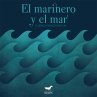 El marinero y el mar (eBook, ePUB) - Bild 1