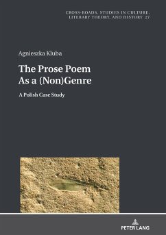 The Prose Poem As a (Non)Genre - Kluba, Agnieszka