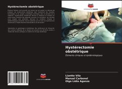 Hystérectomie obstétrique - Vilá, Lizette;Carbonel, Manuel;Aganza, Olga Lidia