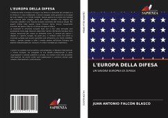 L'EUROPA DELLA DIFESA - Falcón Blasco, Juan Antonio