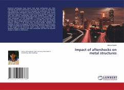 Impact of aftershocks on metal structures