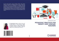 PEDAGOGIC PRACTICES FOR TWENTY FIRST CENTURY TEACHERS