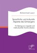 Sprachliche und kulturelle Aspekte des... - Bild 1