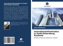 Innovationsinfrastruktur in Sankt-Petersburg, Russland - Lihhatsjova, Julia