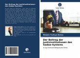 Der Beitrag der Justizinstitutionen des Gadaa-Systems Der Beitrag der Justizinstitutionen des Gadaa-Systems