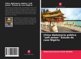 China diplomacia pública "soft power" Estudo de caso Nigéria