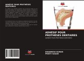 ADHÉSIF POUR PROTHÈSES DENTAIRES