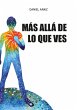Más allá de lo que ves (eBook, ePUB) - Bild 1