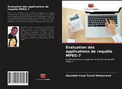 Évaluation des applications de requête MPEG-7 - Fuad Yousif Mohammed, Alaelddin