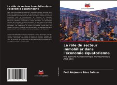 Le rôle du secteur immobilier dans l'économie équatorienne - Báez Salazar, Paúl Alejandro