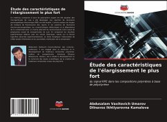 Étude des caractéristiques de l'élargissement le plus fort - Umarov, Abdusalam Vaxitovich;Kamalova, Dilnavoz Ikhtiyarovna