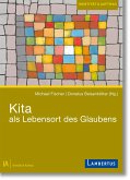 Kita als Lebensort des Glaubens (eBook, PDF)