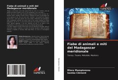Fiabe di animali e miti del Madagascar meridionale - Mampionona, Miora;Clément, Sambo