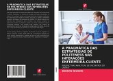 A PRAGMÁTICA DAS ESTRATÉGIAS DE POLITENESS NAS INTERAÇÕES ENFERMEIRA-CLIENTE