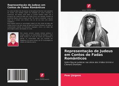 Representação de Judeus em Contos de Fadas Românticos - Jürgens, Peer