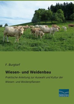 Wiesen- und Weidenbau - Burgtorf, F.