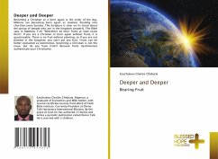 Deeper and Deeper - Chidozie, Ezechukwu Charles