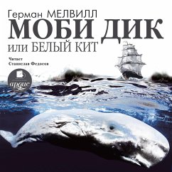 Mobi Dik, ili Belyj kit (MP3-Download) - Melville, Herman