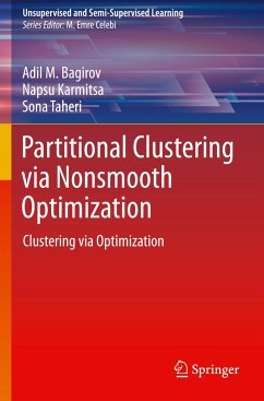 Partitional Clustering via Nonsmooth Optimization - M. Bagirov, Adil;Karmitsa, Napsu;Taheri, Sona