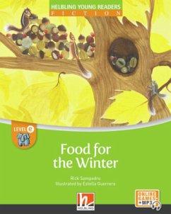 Young Reader, Level e, Fiction / Food for the Winter + e-zone - Sampedro, Rick