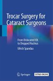 Trocar Surgery for Cataract Surgeons