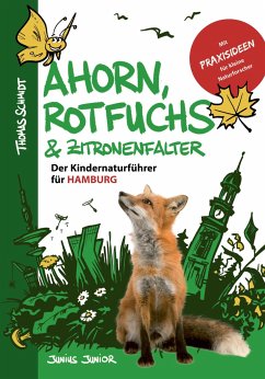Ahorn, Rotfuchs & Zitronenfalter - Schmidt, Thomas