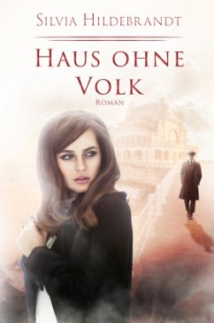 Haus ohne Volk - Hildebrandt, Silvia