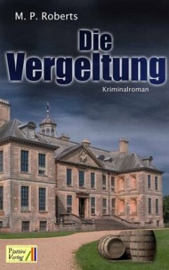 Die Vergeltung - Roberts, M. P.