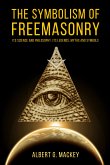 The Symbolism of Freemasonry (eBook, ePUB)