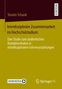 Interdisziplinäre Zusammenarbeit im Hochschulstudium (eBook, PDF) - Schunk, Yasmin