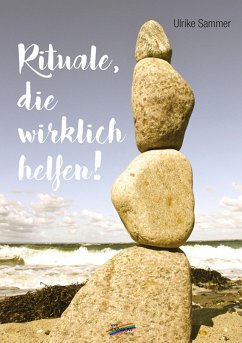 Cover Rituale, die wirklich helfen! (eBook, ePUB)
