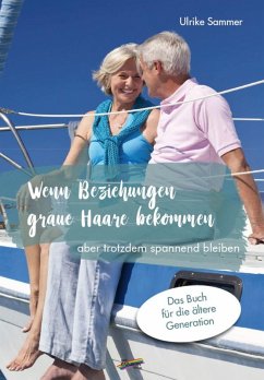 Cover Wenn Beziehungen graue Haare bekommen (eBook, ePUB)