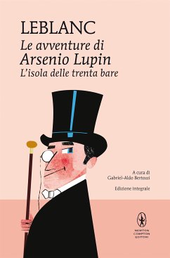 Le avventure di Arsenio Lupin. L'isola delle trenta bare (eBook, ePUB) - Leblanc, Maurice