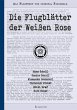 Die Flugblätter der Weißen Rose... - Bild 1