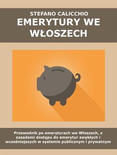 Emerytury we Włoszech (eBook, ePUB) - Calicchio, Stefano