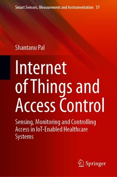 Internet of Things and Access Control (eBook, PDF) - Pal, Shantanu
