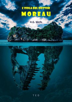 L'isola del Dottor Moreau (eBook, ePUB) - George Wells, Herbert
