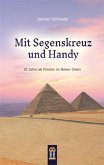 Mit Segenskreuz und Handy (eBook, ePUB)