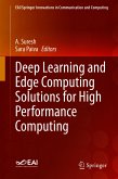 Deep Learning and Edge Computing Solutions for High Performance Computing (eBook, PDF)