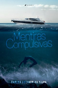 Mentiras compulsivas (eBook, ePUB) - Silva, Carlos Antonio da