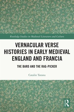 Cover Vernacular Verse Histories in Early Medieval England and Francia (eBook, ePUB)