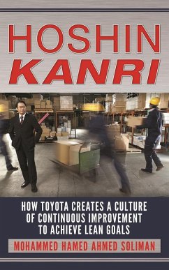 Hoshin Kanri: How Toyota Creates a Culture of Continuous Improvement to Achieve Lean Goals (eBook, ePUB) - Soliman, Mohammed Hamed Ahmed
