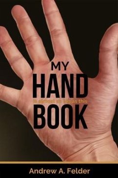 My HandBook (eBook, ePUB) - Felder, Andrew