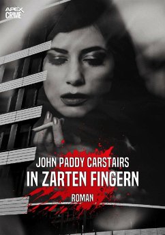 IN ZARTEN FINGERN (eBook, ePUB) - Paddy Carstairs, John