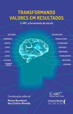 Transformando valores em resultados - C-VAT a ferramenta do século (eBook, ePUB) - Baumbach, Mariza; Almeida, Ana Cristina