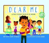 Dear Me, Letters to Myself For All of My Emotions (eBook, ePUB)