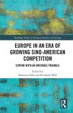 Europe in an Era of Growing Sino-American Competition (eBook, PDF)