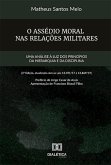 O Assédio Moral nas Relações Militares (eBook, ePUB)